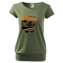 I don't need therapy coffee