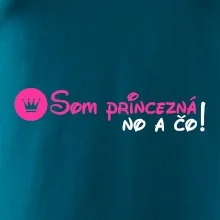 Som princezná No a čo!