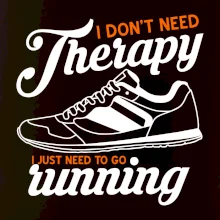 I don't need therapy running
