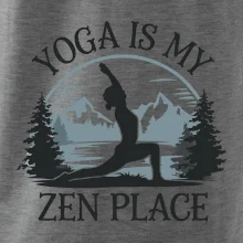 Yoga is my zen place