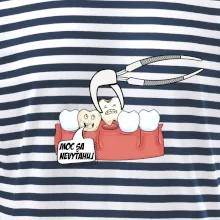Moc sa nevyťahuj - zubár