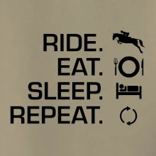 Ride Eat Sleep Repeat Kôň