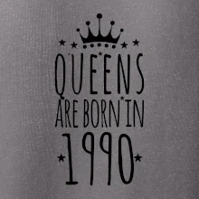 Queens are born in 1990