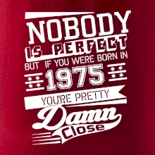 Nobody is perfect - 1975