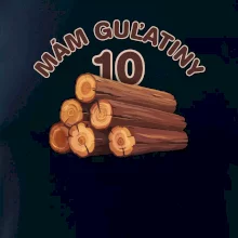 Mám guľatiny 10
