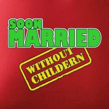 Soon married without childern