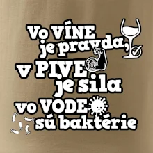 Vo víne je pravda, v pive je sila, vo vode sú baktérie