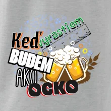 Keď vyrastiem budem ako ocko Pivo