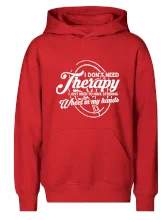 Okrúhly nápis -  I don't need therapy wheel in my hands