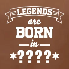 Legends are born in (Tvoj mesiac narodenia)