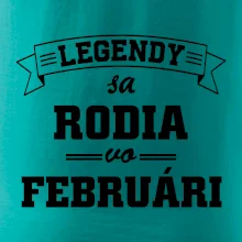 Legendy sa rodia vo februári