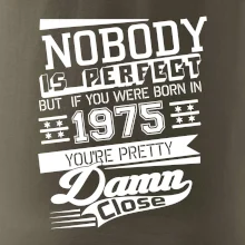 Nobody is perfect - 1975