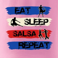 Eat sleep salsa repeat