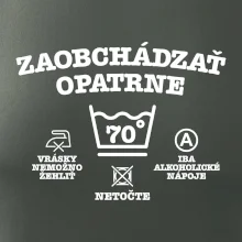Zaobchádzať opatrne 70