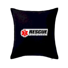 Rescue My Job Is To Help Your Ass Not Kiss It