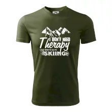 I dont need therapy - Skiing I dont need therapy - Skiing