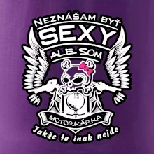 Neznášam byť sexy - Motorkárka
