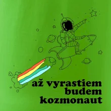 Až vyrastiem budem kozmonaut