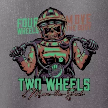 Two Wheels Move the Soul