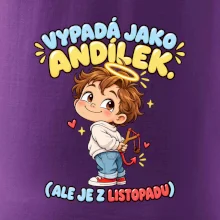Vypadá jako andílek ale je z listopadu s prakem