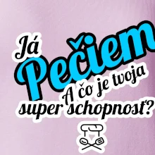 Já pečiem - tvoja super schopnosť - šikmý