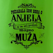 Požiadala som Boha o anjela a on mi poslal môjho muža