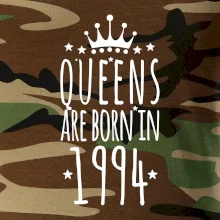 Queens are born in 1994