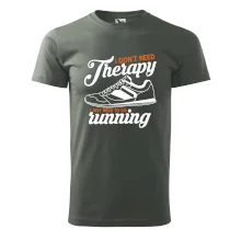 I don't need therapy running