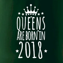 Queens are born in 2018