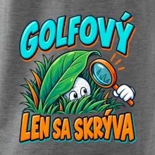 Golfový talent len sa skrýva