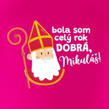 Bola som celý rok dobrá, Mikuláš!