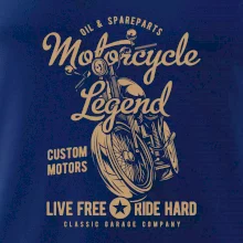 Motorcycle Legend Live free Ride hard