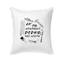 Ak to neopraví dedko tak nikto ČB