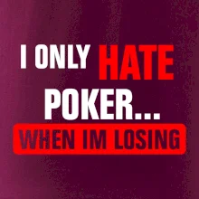 Hate poker