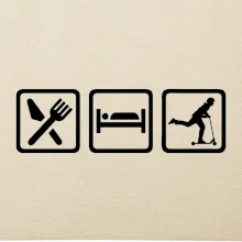 Eat sleep kolobeh - kolobežka