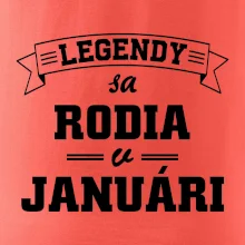 Legendy sa rodia v januári