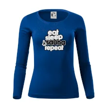 Eat sleep sauna repeat