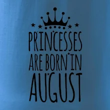 Princesses are born in August