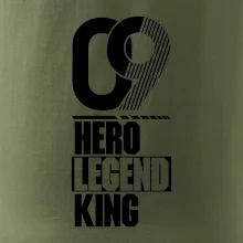 Hero, Legend, King 2009
