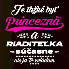 Je ťažké byť princezná riaditeľka