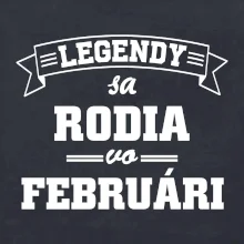 Legendy sa rodia vo februári
