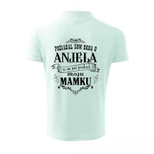 Požiadal som Boha o anjela a on mi poslal moju mamku