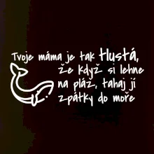Tvoje mama je tak tlustá - moře