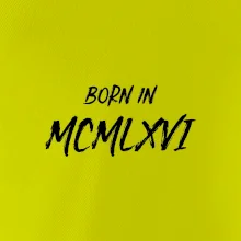 Born in - Rímske číslo 1966