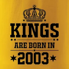 Kings are born in 2003
