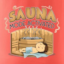 Sauna mode activated