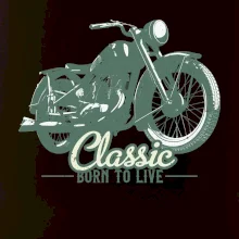 Born to live classic