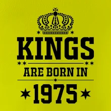 Kings are born in 1975