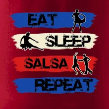 Eat sleep salsa repeat