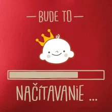 Bude to ... načítavanie - neutrálne